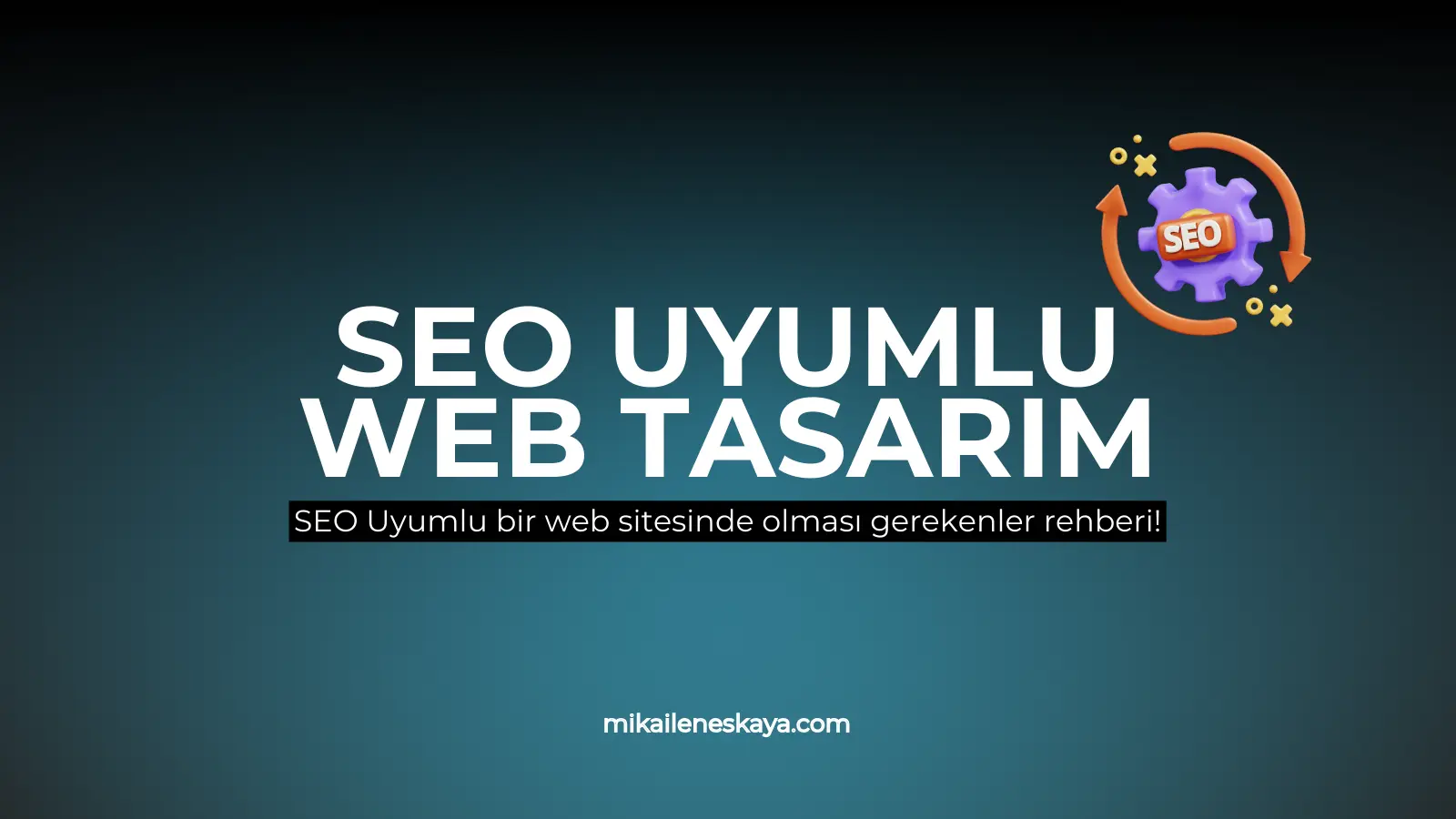 seo uyumlu web tasarım resmi